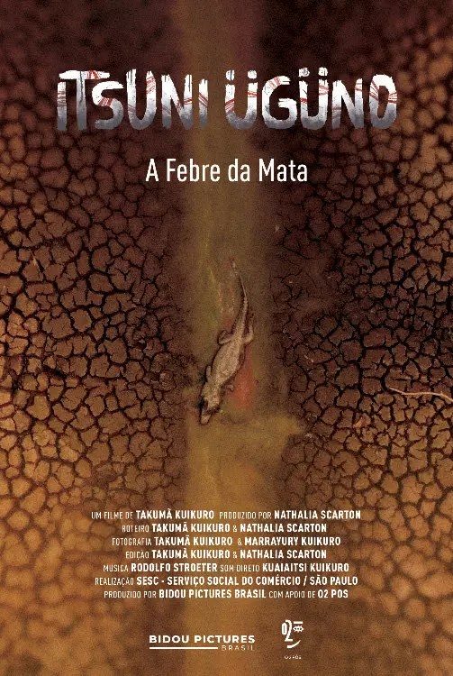 Cartaz do curta-metragem Itsuni &Uuml;g&uuml;no ou A Febre da Mata, do diretor Takum&atilde; Kuikuro